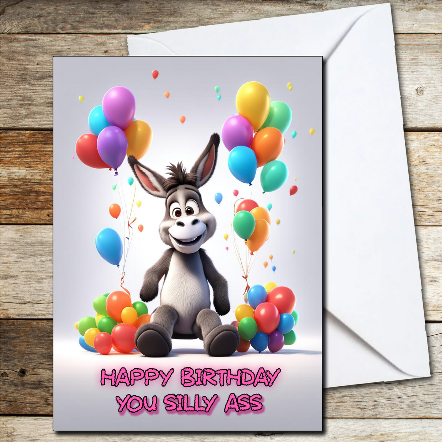 Funny Birthday Card- Silly Ass