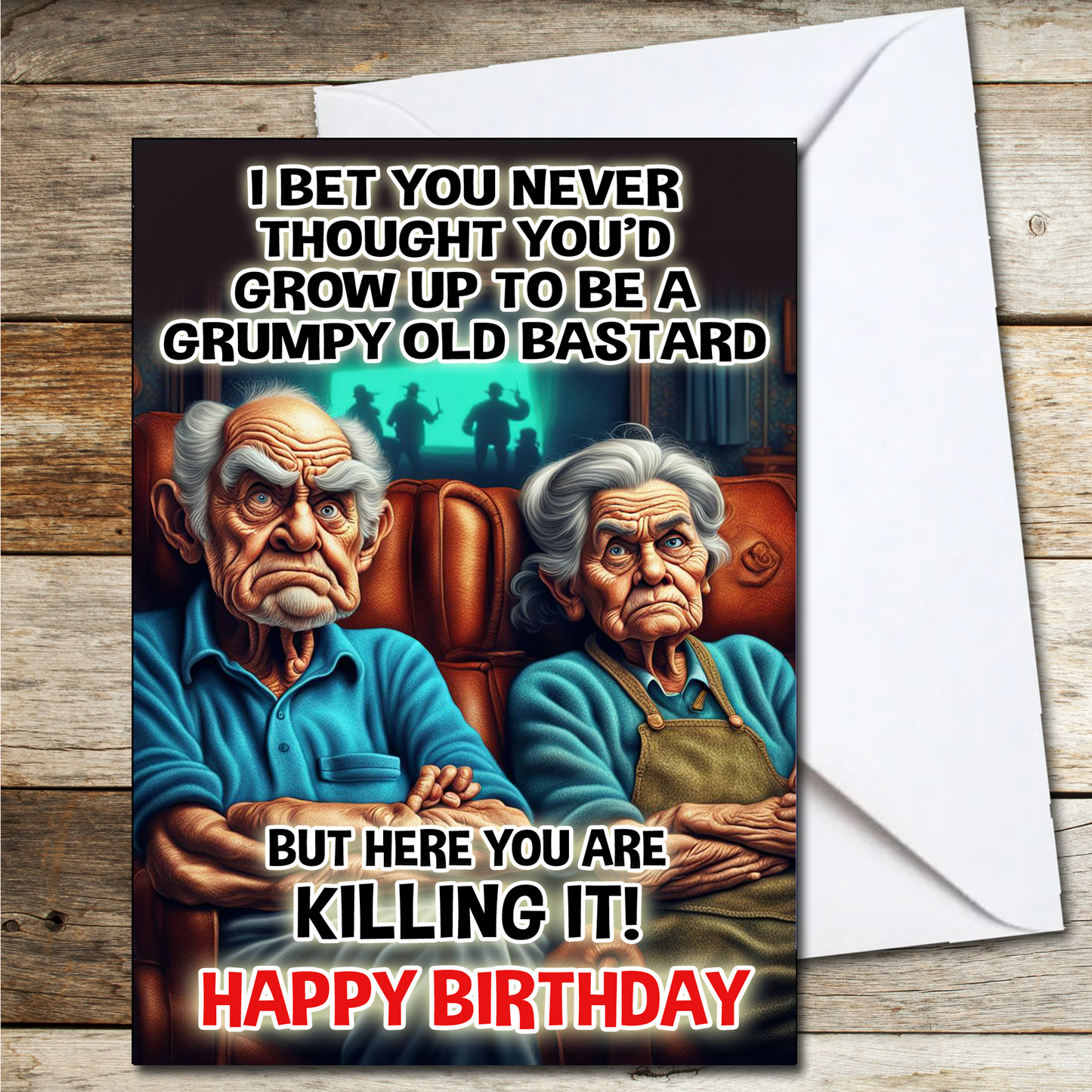 Funny Rude Birthday Card for Dad Brother Mother Mum Mam Grumpy